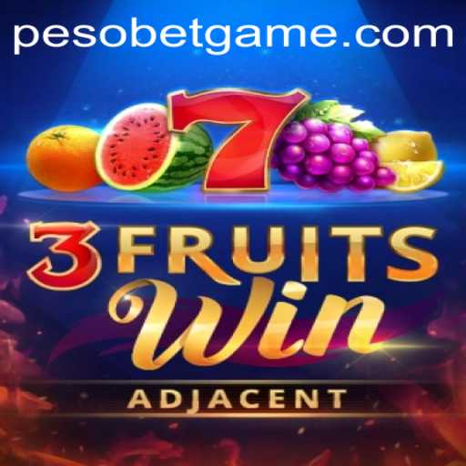 Unveiling the World of 3FruitsWin: An Exciting Gaming Adventure with PesoBet