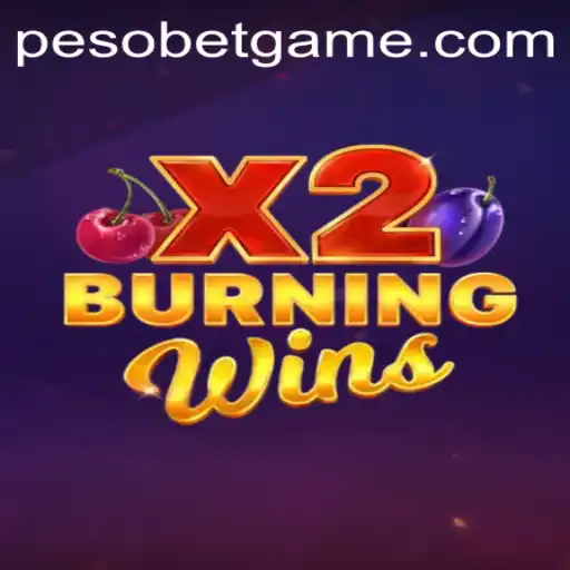 Exploring the Exciting World of BurningWinsX2: A PesoBet Adventure