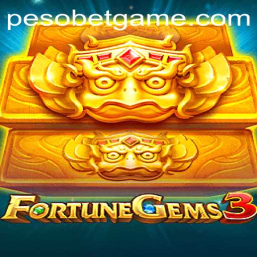 Exploring the Exciting World of FortuneGems3 and PesoBet