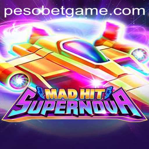 Exploring MadHitSupernova: An Exciting New Game with PesoBet