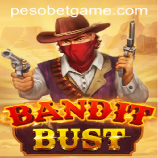 Exploring the Thrills of BanditBust: A Strategic Adventure with PesoBet