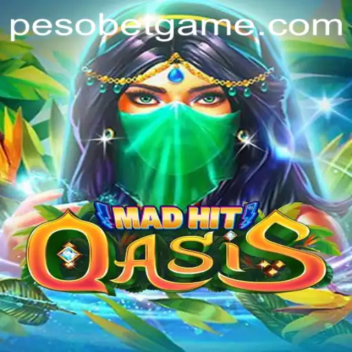 MadHitOasis: An Immersive Gaming Adventure with PesoBet