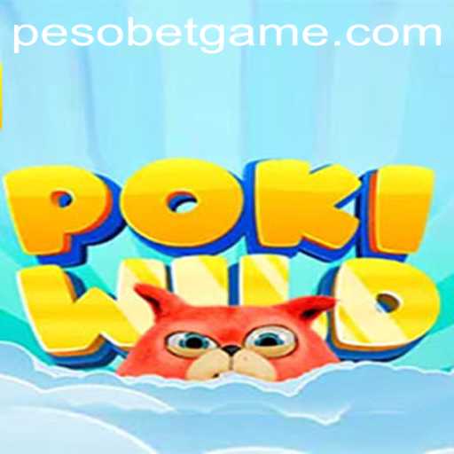 PokiWild and PesoBet: Exploring the Thrills and Rules